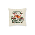 Reserved for Christmas Naps Robin Cushion — front product mockup