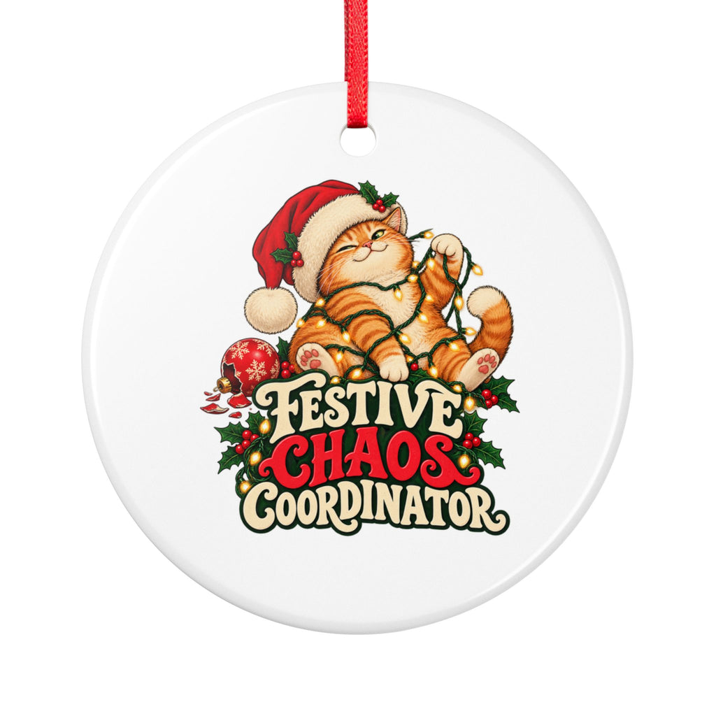 Festive Chaos Coordinator Ceramic Ornament
